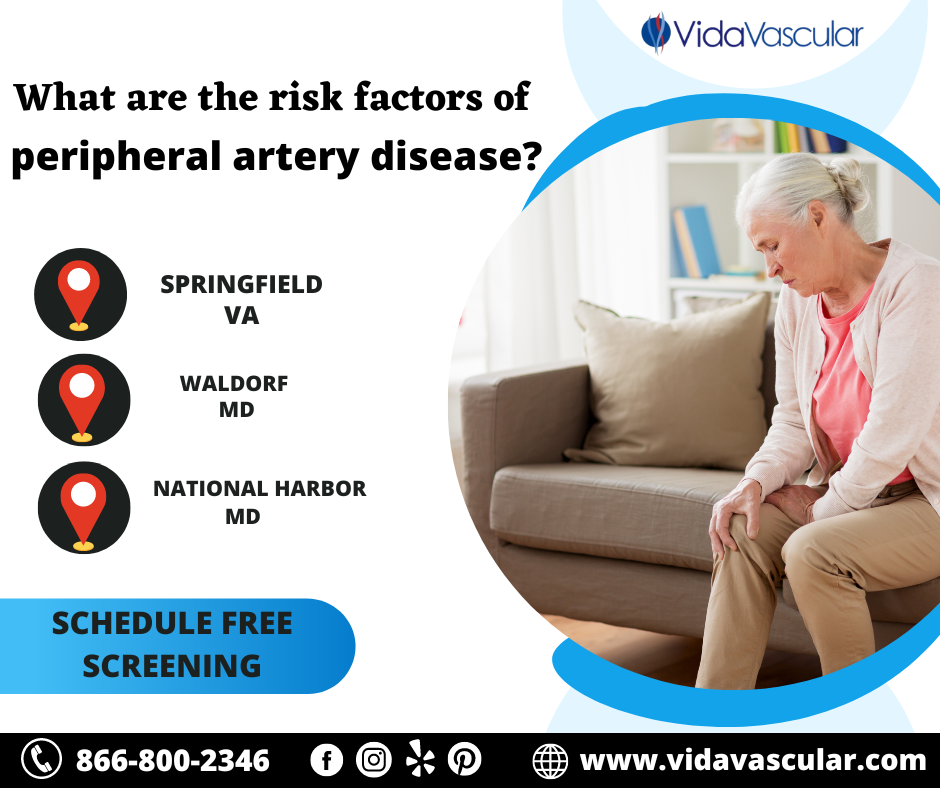 What Are The Risk Factors For Peripheral Artery Disease Vidavascular